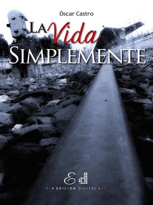 cover image of La Vida Simplemente